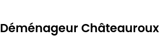 Déménageur Châteauroux